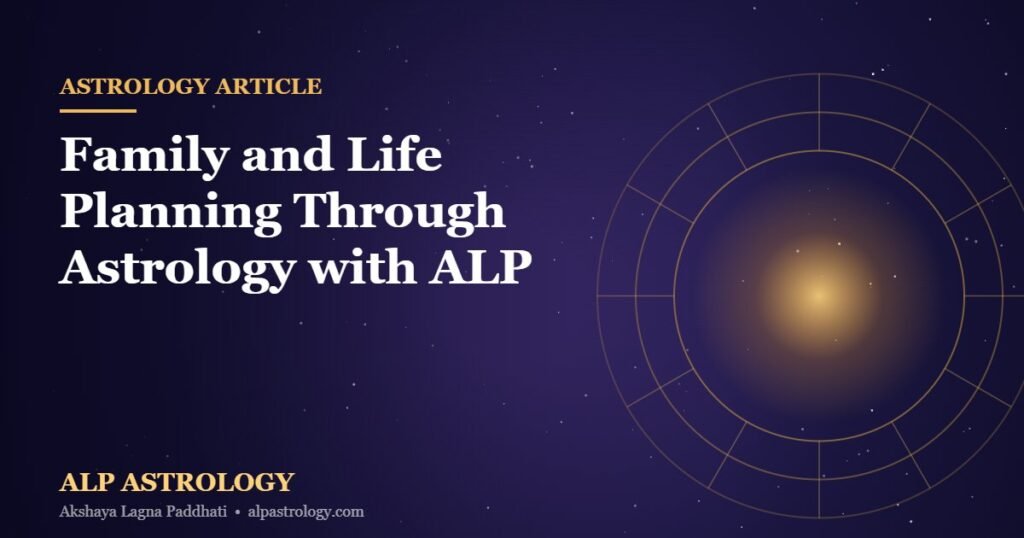 Family astrology planning guidance from ALP Astrology - cosmic zodiac thumbnail