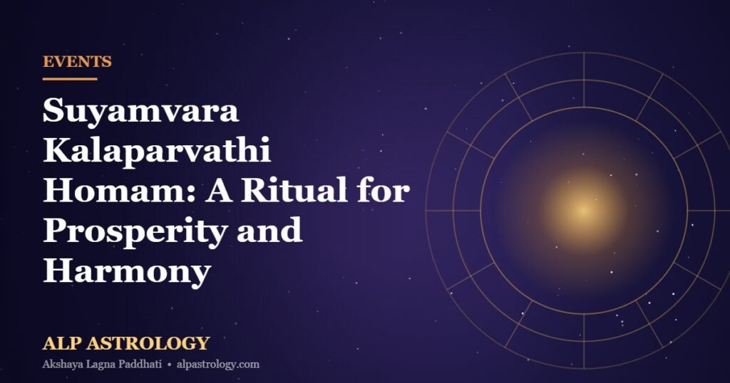 ALP Astrology cosmic zodiac thumbnail for Suyamvara Kalaparvathi Homam: A Ritual for Prosperity and Harmony